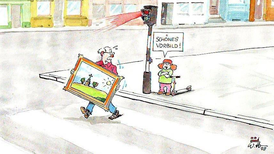 Ein Mann überquert die Straße mit einem Gemälde in der Hand. Ein Kind steht wartend an der Ampel und ruft: Schönes Vorbild. Das Bild ist als Cartoon gestaltet. 