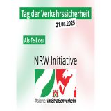 Das Bild zeigt den Slogan Tag der Verkehrssicherheit und das Datum 21.06.2025
