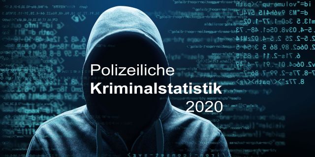 Polizeiliche Kriminalstatistik 2020